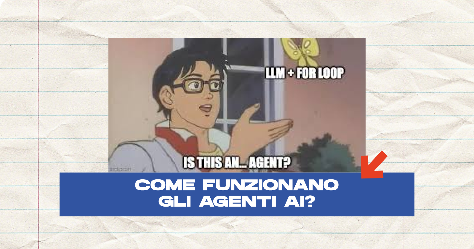 Meme manga con frase: Come funzionano gli agenti AI?