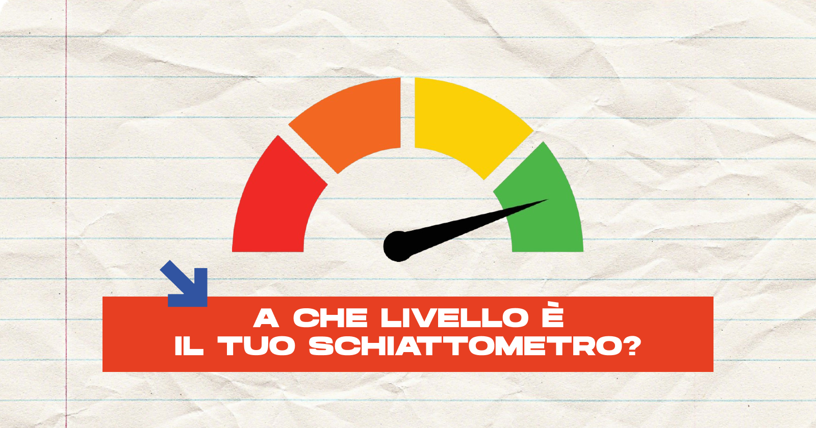 Disegno stilizzato di un contachilometri e scritta: A che livello è il tuo schiattometro?